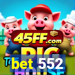 bet 552